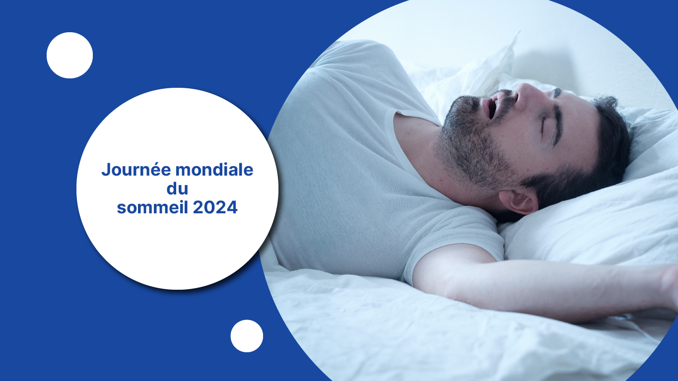 Journée mondiale du sommeil 2024 : L’apnée du sommeil, un facteur de ...