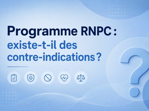 Programme RNPC : existe-t-il des contre-indications ?